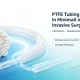 ptfe-tubing-in-minimally-invasive-surgery